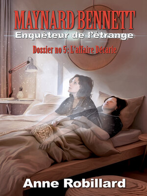 cover image of Maynard Bennett, enquêteur de l'étrange T5